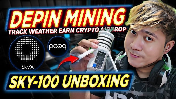 TRACK WEATHER & EARN CRYPTO! | SkyX 100 UNBOXING Depin Mining +Guide (Tagalog)